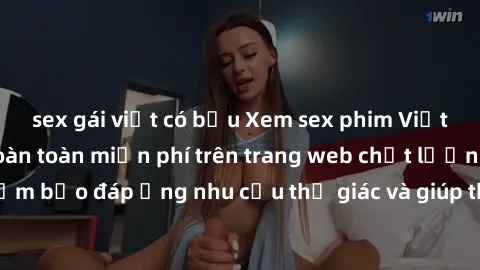 sex gái việt có bầu Xem sex phim Việt Nam không che hoàn toàn miễn phí trên trang web chất lượng cao. Đảm bảo đáp ứng nhu cầu thị giác và giúp thỏa mãn mong muốn của bạn.