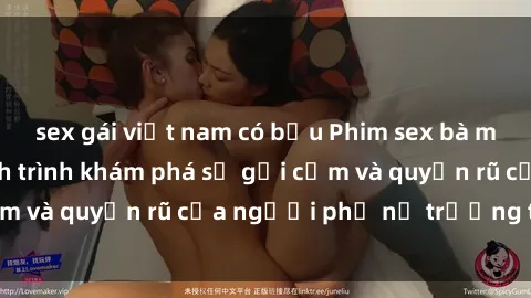 sex gái việt nam có bầu Phim s