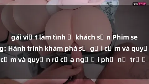 gái việt làm tình ở khách sạn 
