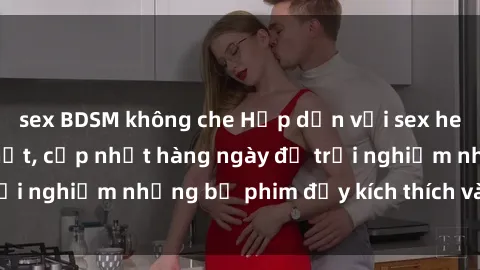 sex BDSM không che Hấp dẫn với